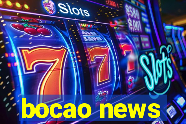 bocao news